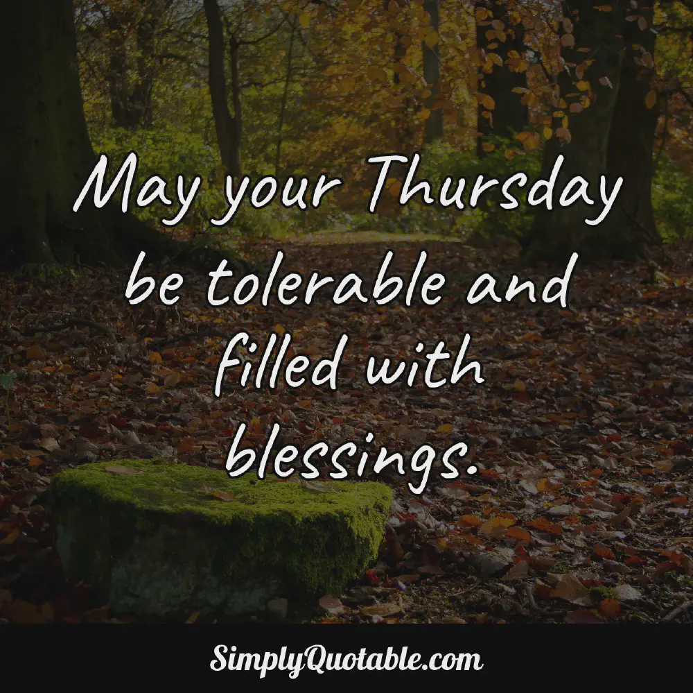 250+ Good Morning Thursday Blessings, Quotes, & Images | Simply Quotable